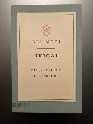 gebrauchtes Buch – Ken Mogi – Ikigai - Die japanische Lebenskunst