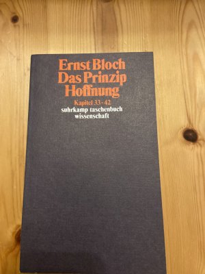 gebrauchtes Buch – Ernst Bloch – Werkausgabe: Band 5., Das Prinzip Hoffnung : in 5 Teilen. Kapitel 33-42