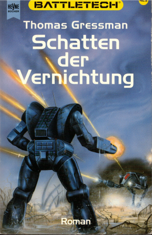 gebrauchtes Buch – Thomas Gressman – Battletech - Schatten der Vernichtung