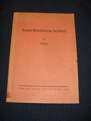 Kann Biochemie helfen?