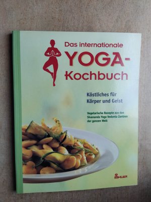 gebrauchtes Buch – Elisabeth Liebl – Das internationale Yoga-Kochbuch: Köstliches für Körper und Geist