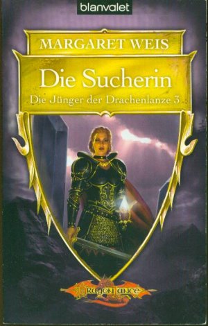 gebrauchtes Buch – Margaret Weis & Tracy Hickman – Die Jünger der Drachenlanze Bd.3: Die Sucherin