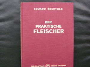 Der praktische Fleischer Bd. 1 und Bd. 2