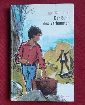 antiquarisches Buch – Josef Carl Grund – Der Sohn des Verbannten