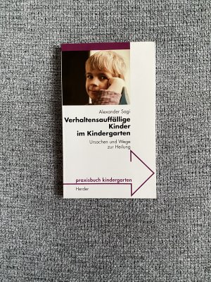 gebrauchtes Buch – Alexander Sagi – Verhaltensauffällige Kinder im Kindergarten