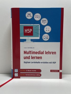 Multimedial lehren und lernen - Digitale Lerninhalte erstellen mit H5P