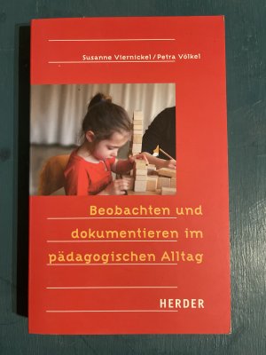 Beobachten und dokumentieren im pädagogischen Alltag