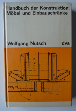 Handbuch der Konstruktion: Möbel und Einbauschränke