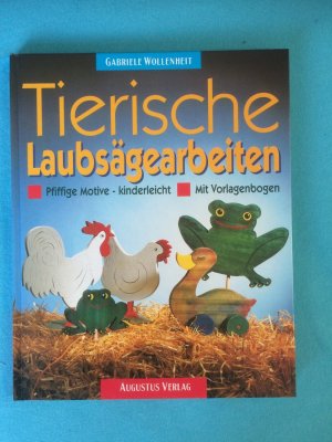 Tierische Laubsägearbeiten