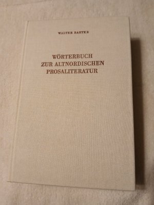 Wörterbuch zur altnordischen Prosaliteratur