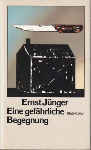 gebrauchtes Buch – Ernst Jünger – Eine gefährliche Begegnung