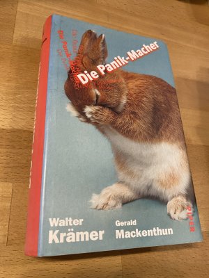 gebrauchtes Buch – Krämer, Walter; Mackenthun, Gerald – Die Panik-Macher. *** m. Originalwidmung/ - signatur (Krämer) ***  *** Rarität ***