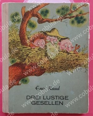 Drei lustige Gesellen Zweites Buch