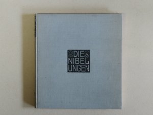 Die Nibelungen dem deutschen Volke wiedererzählt von Franz Keim