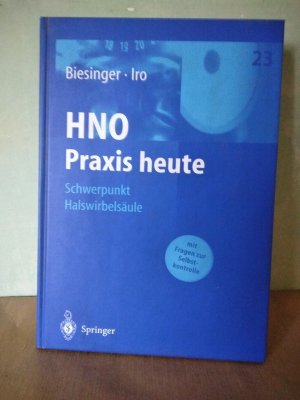 HNO Praxis heute - Schwerpunkt Halswirbelsäule