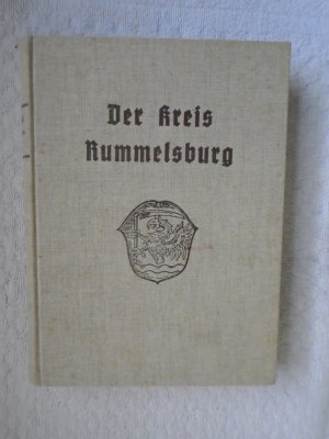 DER KREIS RUMMELSBURG - Ein Heimatbuch