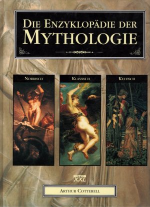 gebrauchtes Buch – Arthur Cotterell – Die Enzyklopädie der Mythologie