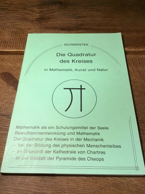 gebrauchtes Buch – Schwentek – Die Quadratur des Kreises in Mathematik, Kunst und Natur gebrauchtes Buch – Schwentek – Die Quadratur des Kreises in Mathematik, Kunst und Natur
