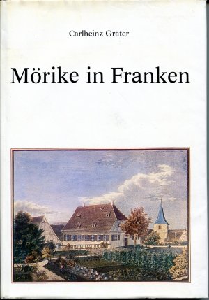 gebrauchtes Buch – Carlheinz Gräter – Mörike in Franken