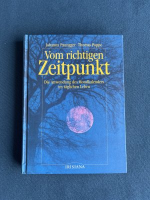 gebrauchtes Buch – Paungger, Johanna; Poppe – Vom richtigen Zeitpunkt