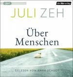 gebrauchtes Hörbuch – Juli Zeh – Über Menschen