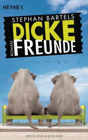 gebrauchtes Buch – Stephan Bartels – Dicke Freunde