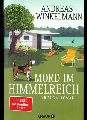 gebrauchtes Buch – Andreas Winkelmann – Mord im Himmelreich - Kriminalroman | Cosy Camping-Krimi mit urigen Charakteren und viel Humor