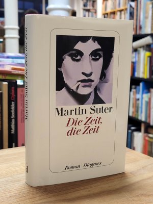 Die Zeit, die Zeit - Roman