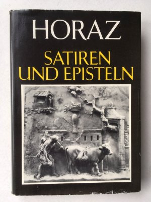 Satiren und Episteln. Lateinisch und Deutsch. Von Otto Schönberger