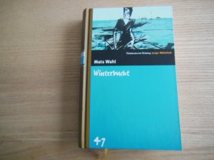 gebrauchtes Buch – Mats Wahl – Winterbucht - Süddeutsche Zeitung Junge Bibliothek Band 47