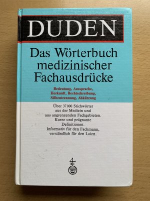 gebrauchtes Buch – Kaeppel, Volker; Weiss – Duden - Das Wörterbuch medizinischer Fachausdrücke