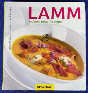 Lamm - Leckere neue Rezepte