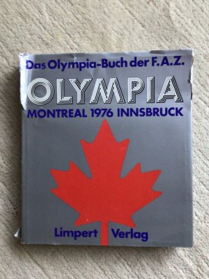 Olympia 1976 Montreal und Innsbruck