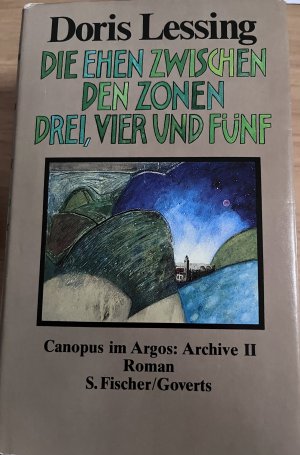 Die Ehen zwischen den Zonen Drei, Vier und Fünf – Canopus im Argos: Archive II