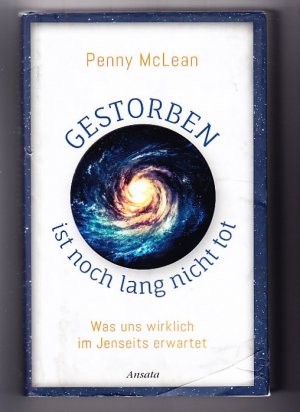 gebrauchtes Buch – Penny McLean – Gestorben ist noch lang nicht tot - was uns wirklich im Jenseits erwartet