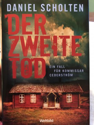 gebrauchtes Buch – Daniel Scholten – Der zweite Tod - ein Fall für Kommissar Cederström ; Roman