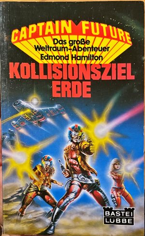 Captain Future - Kollisionsziel Erde