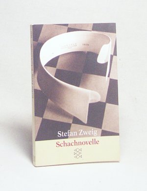 Schachnovelle / Stefan Zweig