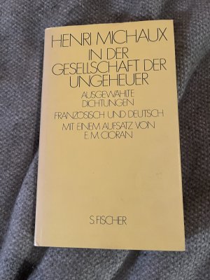 gebrauchtes Buch – Henri Michaux – In der Gesellschaft der Ungeheuer