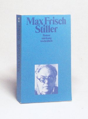 gebrauchtes Buch – Max Frisch – Stiller : Roman / Max Frisch