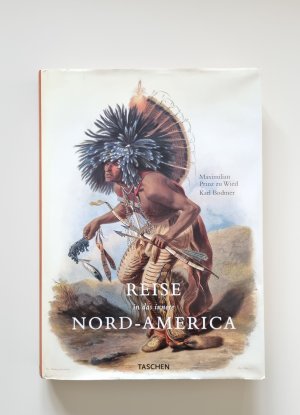 Die Reise in das innere Nord-Amerikas (2001, Zustand sehr gut)