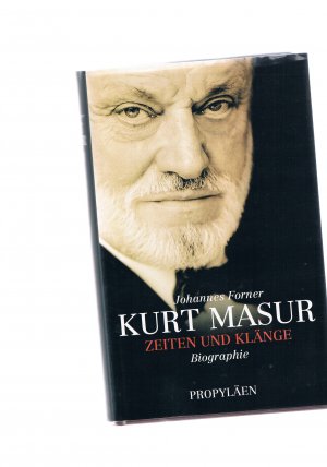 Kurt Masur Zeiten und Klänge