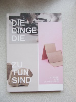 Die Dinge, die zu tun sind (D)