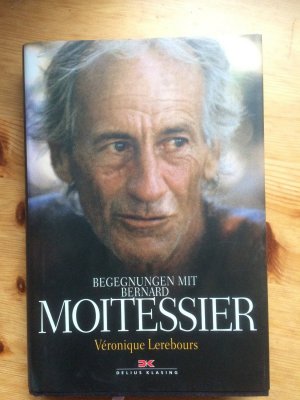 Begegnungen mit Bernard Moitessier