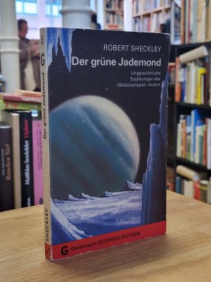 gebrauchtes Buch – Robert Sheckley – Der grüne Jademond - Utopisch-technische Erzählungen,, aus dem Amerikanischen von Tony Westermayr