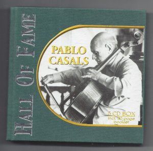 Pablo Casals : Hall of Fame - 5 CD Box