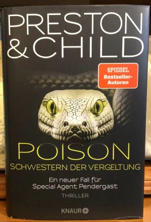 Poison - Schwester der Vergeltung. Ein neuer Fall für Special Agent Pendergast.