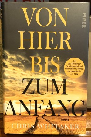 gebrauchtes Buch – Chris Whitaker – Von hier bis zum Anfang. .