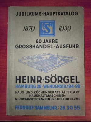 Jubiläums-Hauptkatalog Grosshandel Ausfuhr 1939