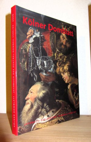 Kölner Domblatt 2006 - Jahrbuch des Zentral-Dombau-Vereins